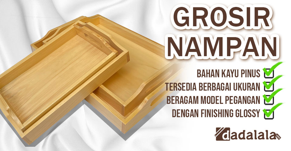 Jual Grosir Nampan Kayu Pinus Dadalala