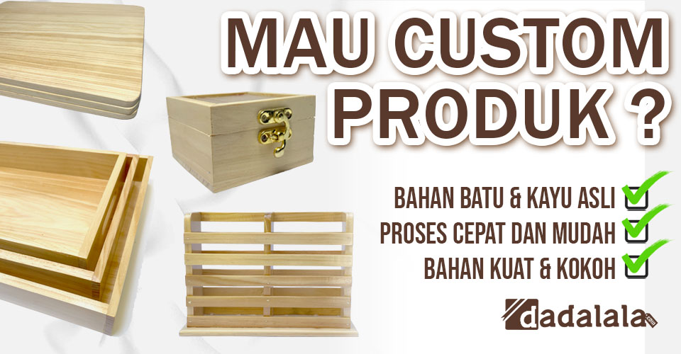 Custom Produk Dadalala